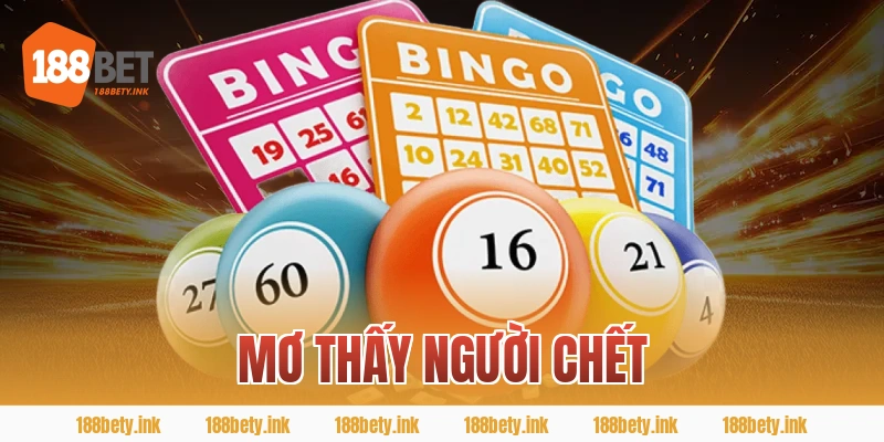 Mơ Thấy Người chết